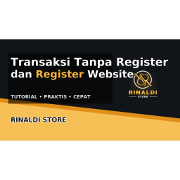 Cara Transaksi Tanpa Register Dan Register Website Rinaldi Store